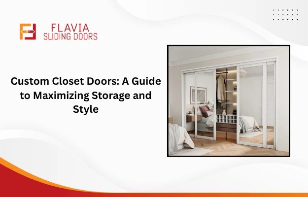 Custom Closet Doors