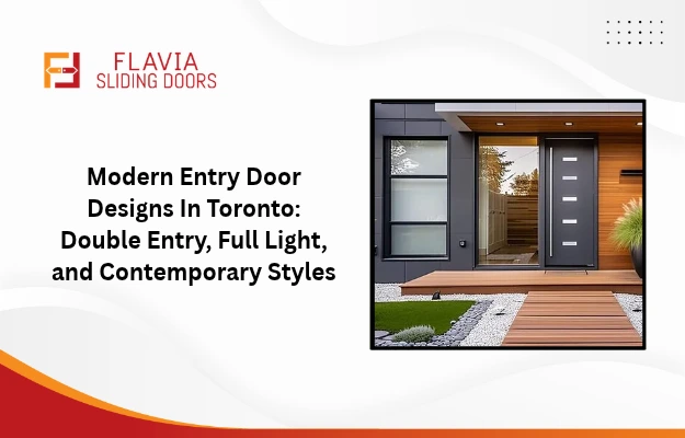 Modern Entry Door Designs In Toronto